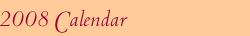 2008 Calendar